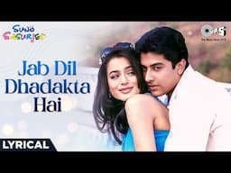 Jab Dil Dhadakta Hai Lyrical |Suno Sasurjee, Ameesha Patel, Aftab Shivdasani | Bollywood Hits Song