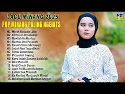 Lagu Minang Terbaru 2025 - Pop Minang Hits Viral Enak Didengar 2025 Top Viral Saat Ini