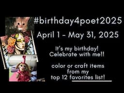 #birthday4poet2025 color and craft my favorite things to celebrate getting old!