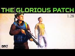 All NEW Stuff in DayZ Update 1.28 | Optics, Dynamic Events, RAK 37, R12 & Weapon Handling