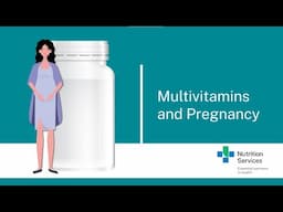 Multivitamins and Pregnancy