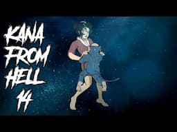 113 | Kana From Hell Part 14 - Animated Story