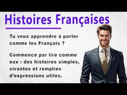 Learn French Fast with Simple Stories (A1-A2) | French for Beginners