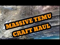 MASSIVE TEMU CRAFT HAUL LONG LOST ORDERS