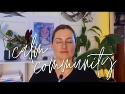 Calm Community ✨ You Are Capable