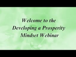 Developing a Prosperity Mindset with Louise Hay's Methods
