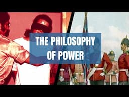 The Philosophy of Power