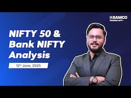 🔥Nifty & Bank Nifty Analysis & Prediction For Tomorrow, Thursday - June 12, 2025 | Dhupesh Dhameja🔥