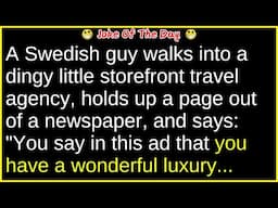 Swedish guy walks into travel agency storefront (funny clean joke) | best joke of the day