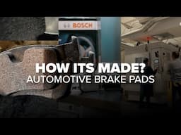 It All Stops Here: How Are Your Brake Pads Made? Step-By-Step Process At The Bosch Brake Lab