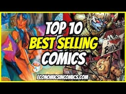 Top 10 Best Selling Comics & FOC Store Giveaway