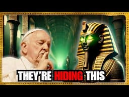 Pope Hides Terrifying Dark Egyptian Secrets in the VATICAN