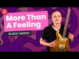 Learn "More Than A Feeling" Solo - Boston Guitar Lesson