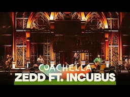 Zedd (ft. Incubus) - Drive/Wish You Were Here/Pardon Me - Live at Coachella 2025
