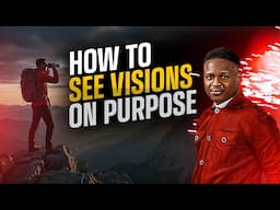 How to See Visions on Purpose | See In The Spirit | Joshua Generation