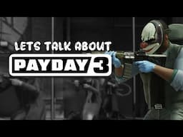 So, About That Payday 3 Trailer...
