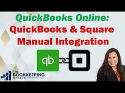 QuickBooks & Square Manual Integration Journal Entry