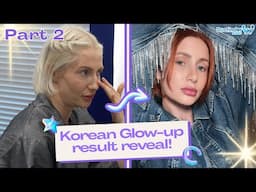 Korea upgraded my look - see The Big Reveal P. 2 | Rhinoplasty, Anti-aging, Breast Augmentation