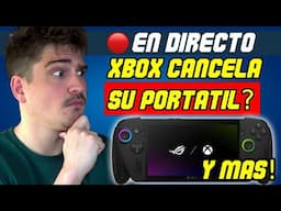 XBOX cancela ¿SU PROPIA PORTÁTIL? | La NUEVA GENERACIÓN no será tan "NUEVA" y MOVIMIENTOS DE STEAM!