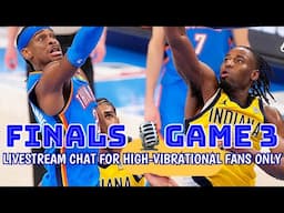 Warriors fans' Watch Party: G3 NBA Finals OKC at Indiana Pacers 🫶 Live chat for HIGH-VIBRATIONALS!