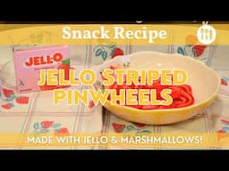 Jello Striped Pinwheels | Easy Treat, Snack or Side Dish Recipe - Using Only 3 Ingredients!