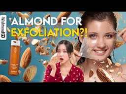 Exfoliating with Almonds? AHA 101 ft. Mandelic Acid