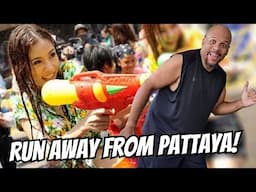 Running Away From Pattaya!
