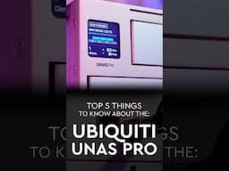UNAS Pro: Top 5 Things You NEED To Know!