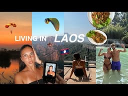 LIVING IN LAOS FOR TWO WEEKS!