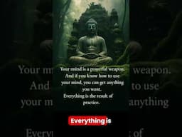 The Mind as a Powerful Weapon  #motivation