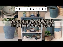 POTTERY BARN SUMMER LOOKBOOK THRIFT FINDS & DECOR DUPES!~Trash to Treasure~Coastal Blue Decor Ideas