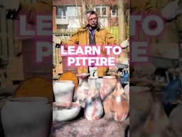 Learn How To Pitfire Pottery - Online Course