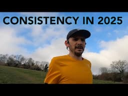 Consistency in 2025