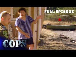 COPS Classic: Rockin' the Boat | Full Episode | COPS TV Show