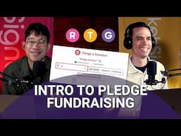 Intro to Pledge Fundraising