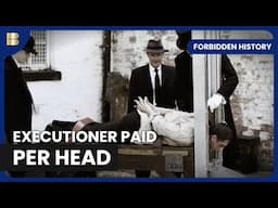 Psycho Beheaded 3,000 People | Forbidden History | History Documentary