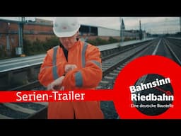 Bahnsinn Riedbahn Serien-Trailer #2