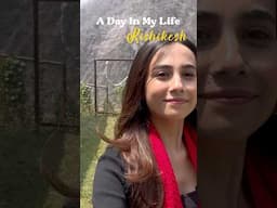 A day in my life in Rishikesh #adayinmylife #minivlog #kiraakpilla #dayinmylife