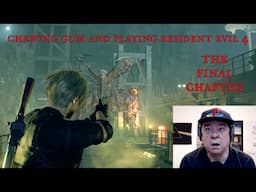 ASMR - Chewing Gum And Playing Resident Evil 4 (The Final Chapter)