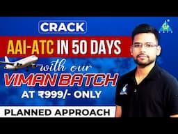 Crack AAI-ATC in 50 Days with VIMAN BATCH ✈️🛫
