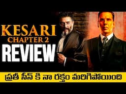 KESARI Chapter 2 Movie Review Telugu | KESARI 2 Review Telugu | Akshay Kumar, Madhavan | Movies4u