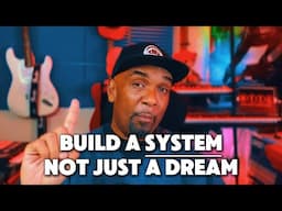 Rule #1 – Build a System, Not Just a Dream | The Music Producer’s Playbook Ep. 1