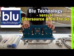 Blu Technology RV Water Filtration/Softener System Review | Clearsource versus Blu Technology -EP340