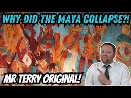 Why did the Maya Civilization Collapse? [ORIGINAL]