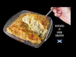 Potato, Cheese & Leek Gratin | Delicious Creamy Potatoes Recipe