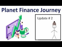 Update #2 | Planet Finance Journey