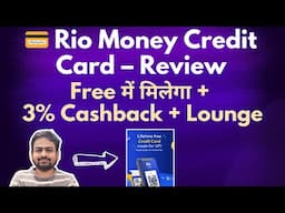 Rio Credit Card Review | Rio UPI Credit Card | Rio Yes Bank Credit Card Benefits & Apply on RIO App