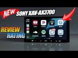 SONY XAV-AX3700: THE HEADUNIT THAT CHANGED EVERYTHING
