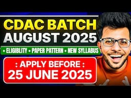 CDAC August 2025 New Batch Announced [ Exam Date - Eligibility - Booklet - Online or Offline ]