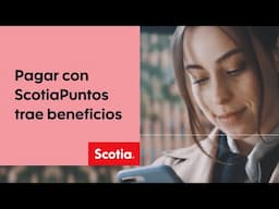 Pagar con ScotiaPuntos es fácil | Scotiabank México